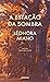 A Estação da Sombra by Léonora Miano