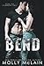 Bend (Vegas Heat #1)