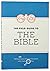 The Field Guide to the Bible by Jeremy Woods