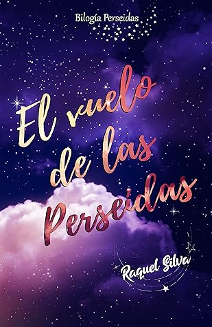 El vuelo de las Perseidas