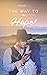 The Way to Hope (The Waymaker #7)
