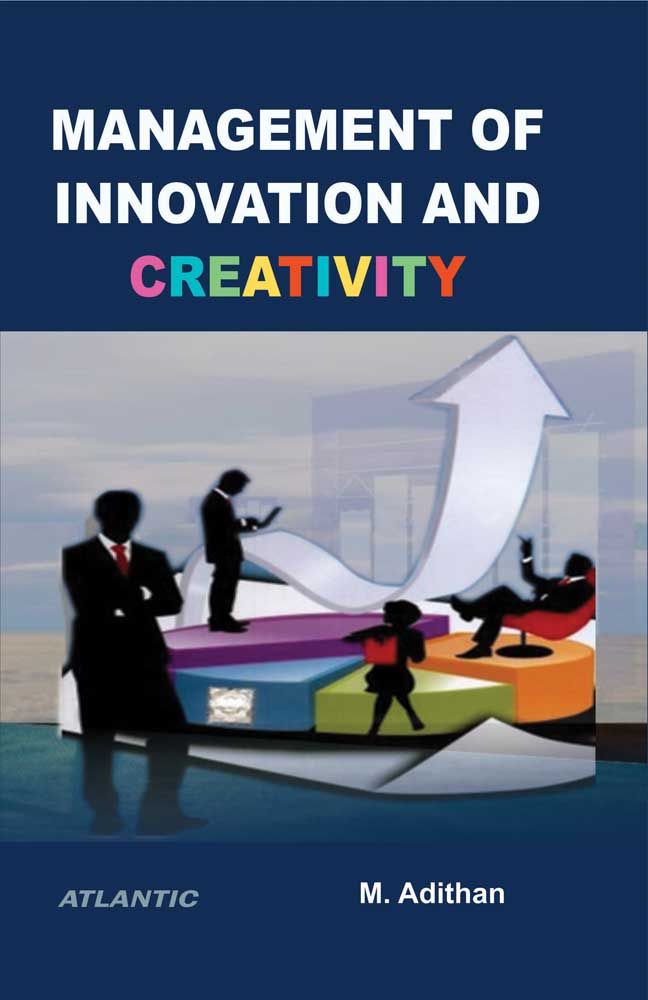Management of Innovation and Creativity (HB)