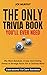 The Only Trivia Book You'll...
