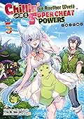 Chillin’ in Another World with Level 2 Super Cheat Powers (Light Novel) Volume 5