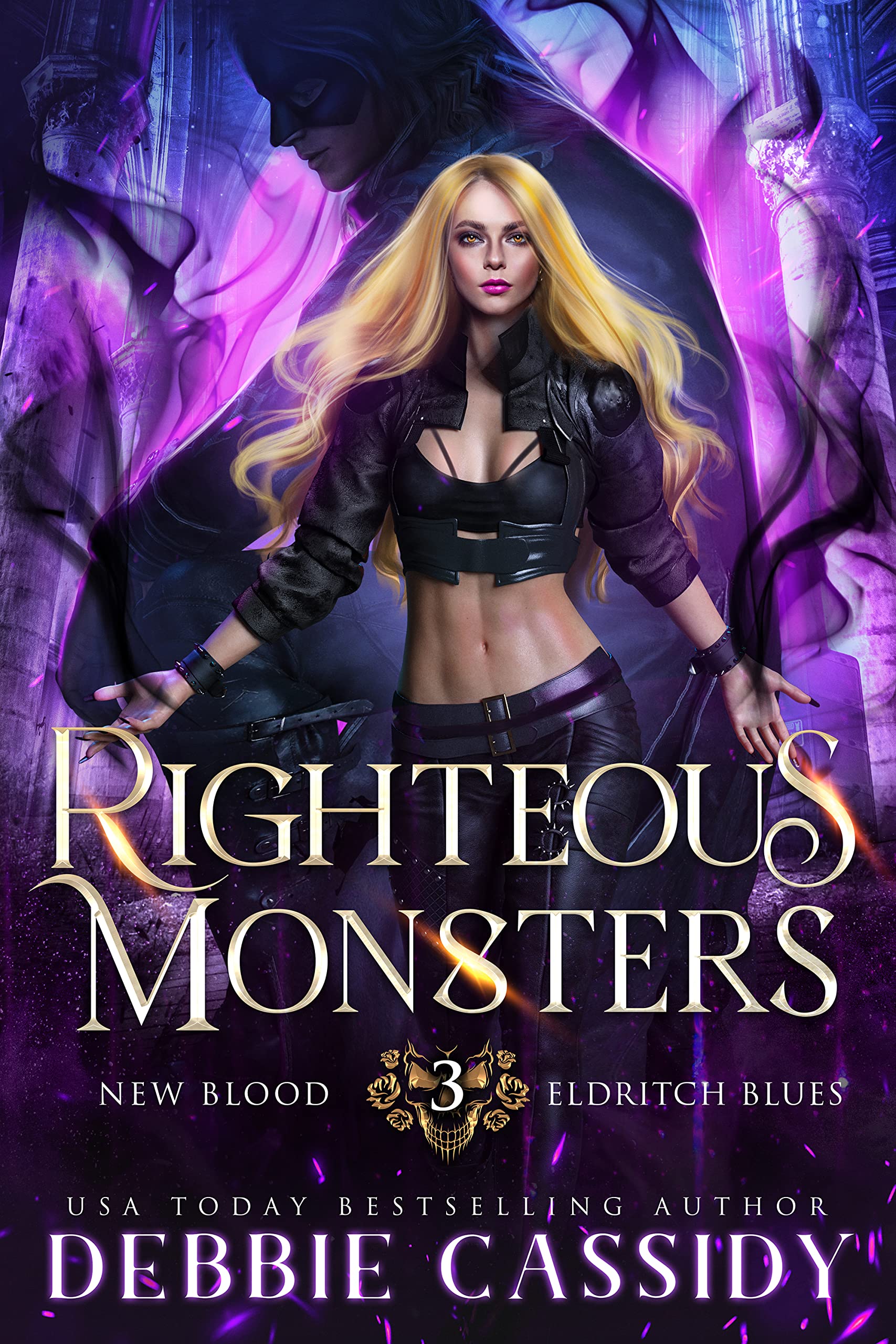 Righteous Monsters (New Blood: Eldritch Blues #3)