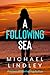 A Following Sea (Hanna and Alex, #2)