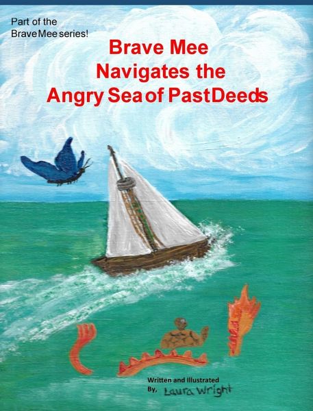 Brave Mee Navigates the Angry Sea of Past Deeds (Brave Mee, #2)