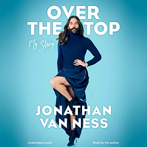 Over the Top: A Raw Journey to Self-Love