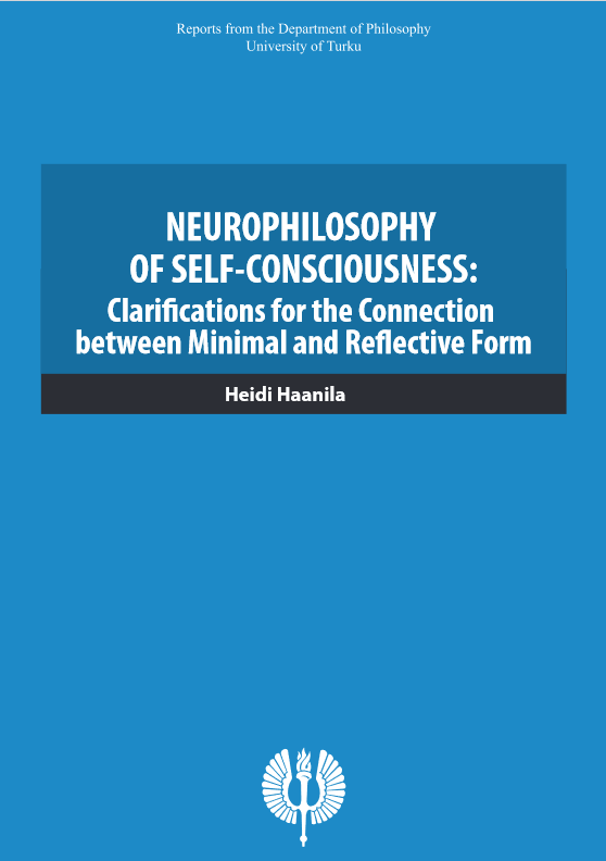 Neurophilosophy of Self-Consciousness: Clarifications for the Connection between Minimal and Reflective Form