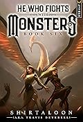 He Who Fights with Monsters 6 (He Who Fights with Monsters, #6)