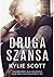 Druga Szansa (Larsen Bros #1)