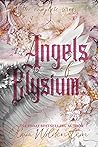 Angels of Elysium...