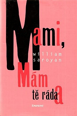 Mami, mám tě ráda