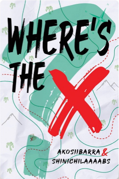 Where's the X (Paperback)