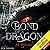 Bond of a Dragon: Publisher...