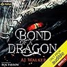 Bond of a Dragon:...