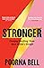 Stronger: Changing Everythi...