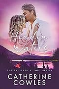 Hidden Waters (Tattered & Torn, #3)
