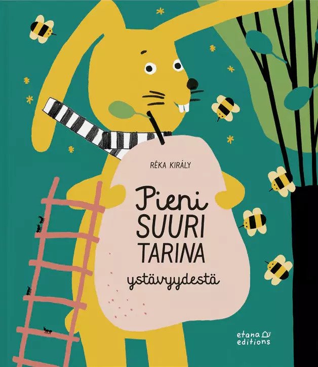 Pieni suuri tarina ystävyydestä (Hardcover)