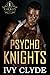Psycho Knights (Volkov Assassin Clan, #1)