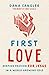 First Love: Keeping Passion...