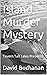 Island Murder Mystery: Tave...