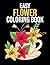 Easy Flower Coloring Book: ...