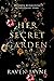 Her Secret Garden