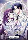 A Chance at Last