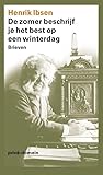 De zomer beschrijf je het best op een winterdag: Brieven