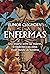 Enfermas: Una historia sobre las mujeres, la medicina y sus mitos en un mundo de hombres