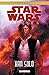 Han Solo (Star Wars : Icones, #1)