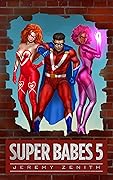 Super Babes 5