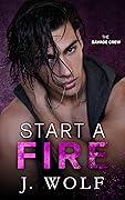 Start a Fire