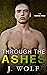 Through the Ashes (The Sava...