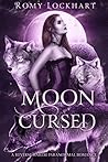 Moon Cursed (Hybrid Shifters #6) Moon Cursed (Hybrid Shifters #6)