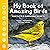My Book of Amazing Birds: F...