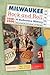 Milwaukee Rock and Roll, 1950-2000: A Reflective History