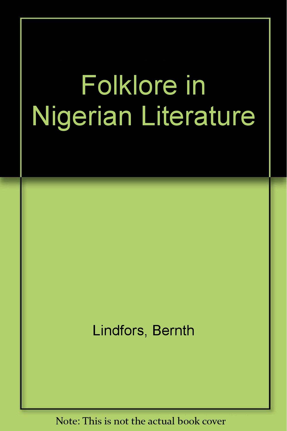 Folklore in Nigerian Literature (Hardcover)