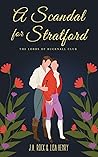A Scandal for Stratford by J.A. Rock