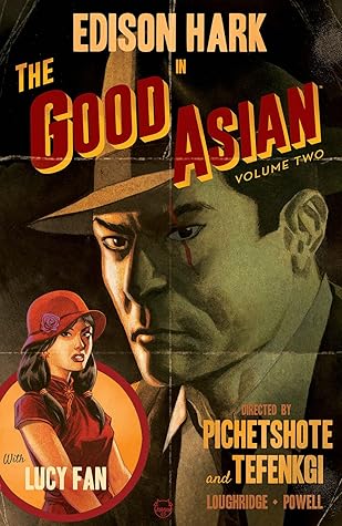The Good Asian, Volume Two