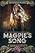 Magpie's Song (IronHeart Ch...