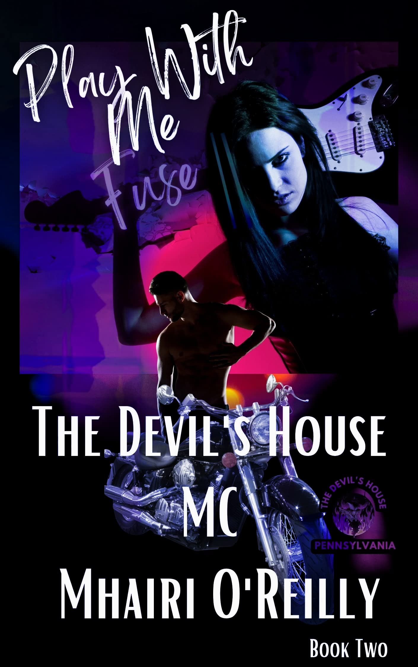 Play With Me (The Devil's House MC: Pennsylvania, #2)