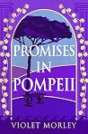 Promises in Pompeii