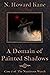 A Domain of Painted Shadows by N. Howard Kane