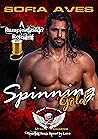 Spinning Gold by Sofia Aves