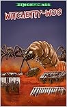 Witchetty-Woo (Apocalypse blockers Book 15)