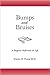 Bumps and Bruises: A Surgeon's Reflections on Life