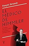 El médico de Himm...