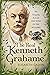 The Real Kenneth Grahame: The Tragedy Behind The Wind in the Willows